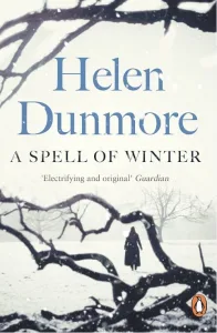 A Spell of Winter by Helen Dunmore